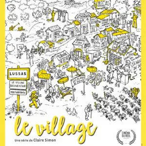 Lussas, village documentaire, fait l'objet d'un documentaire.
