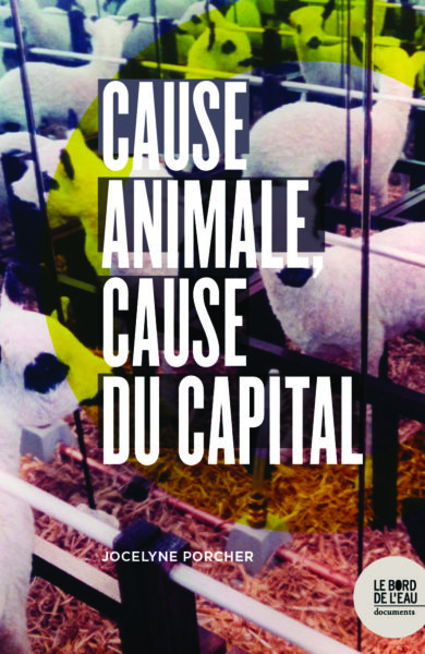 Cause animale, cause capitale