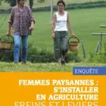 Femmes paysannes : s’installer en agriculture. Freins et leviers