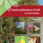 Insectes pollinisateurs et forêt, un guide gratuit en ligne