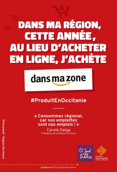 La Région Occitanie a lancé une campagne pour rappeler aux consommateurs l'importance de consommer des produits locaux.