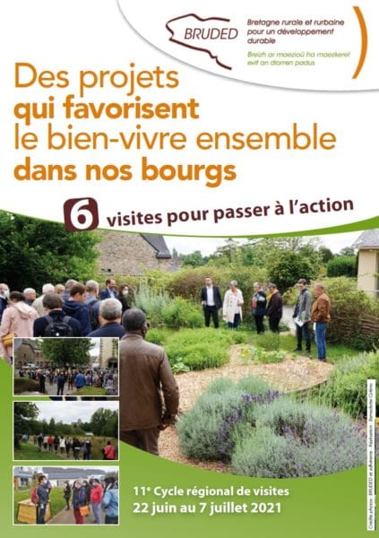 6 visites du 22 juin au 7 juillet, 11e cycle régional breton de visites : « Des projets qui favorisent le bien-vivre ensemble dans nos bourgs.»