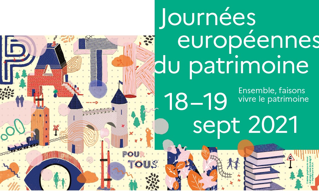 18 et 19 septembre 2021, Journées européennes du patrimoine sur le thème : Patrimoine pour tous