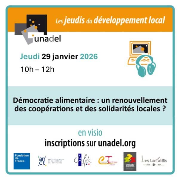 Jeudi du développement local 29 Janvier 2026 : "Démocratie alimentaire : un renouvellement des coopérations et des solidarités locales ?"