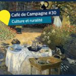 Le 30e café de Campagne d'Insite portera sur la Culture et la ruralité