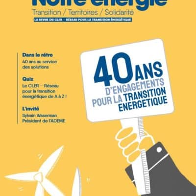 Consultez le numéro anniversaire du magazine du Réseau de la transition énergétique (le Cler).
