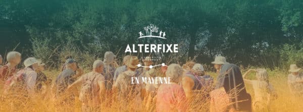 Le dispositif Alterfixe*, fondé dans l'Orne, démarre en Mayenne et propose un  parcours immersif d'agri-citoyens pour mûrir leur projet d’installation en agriculture paysanne, grâce à la force du groupe et pour découvrir les différents territoires mayennais.