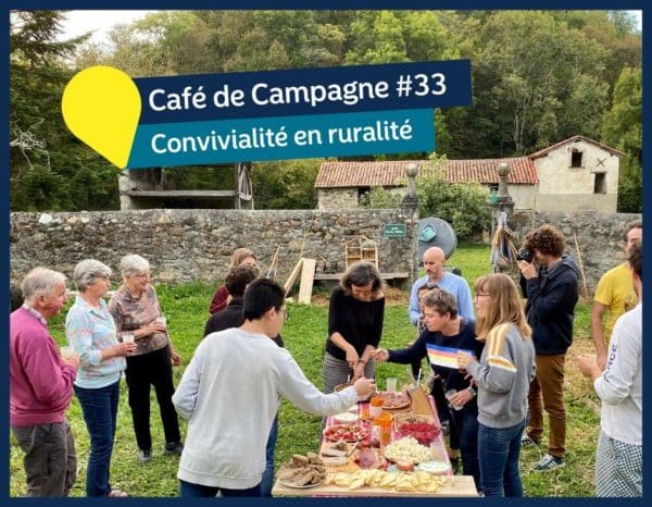 Prochain café de campagne sur la convivialité