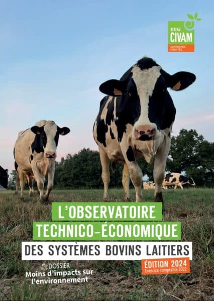 Rendre sa ferme plus autonome pour faire face à la volatilité des prix. Les enseignements tirés de l’Observatoire Civam Bovin lait 2024.