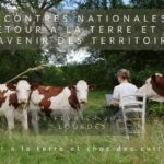 Les prochaines Rencontres Nationales du Retour à la Terre et de l’avenir des Territoires, organisées le 6 février prochain à Lourdes (Espace Robert Hossein) par l’association Back to Earth, porteront sur le thème :  Retour et choc des cultures ?