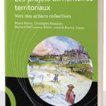 Cet ouvrage offre des éclairages sur les principaux enjeux, interrogations et controverses liés à la mise en œuvre des projets alimentaires territoriaux.