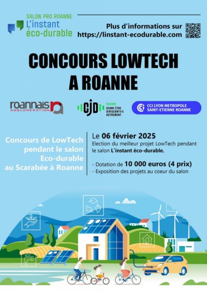 Le Centre des Jeunes Dirigeants de Roanne organise conjointement avec Roannais Agglomération et la CCI Lyon Métropole Saint Étienne Roanne un concours Low Tech.