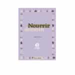 Couverture du livre Nourrir Demain