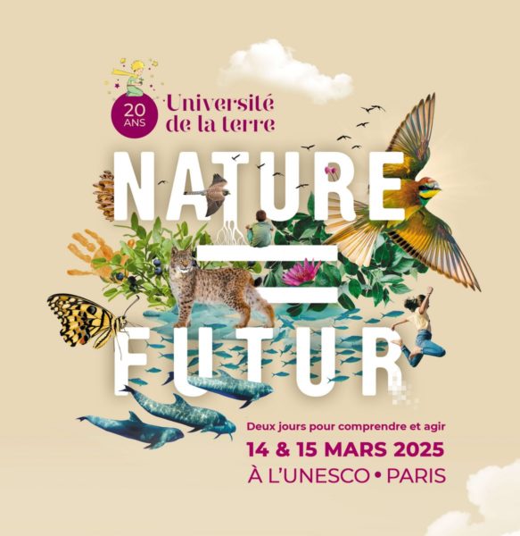 Nature et futur, thème de la prochaine université de la Terre