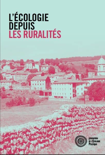 En ligne, l'ouvrage l’écologie depuis les ruralités 