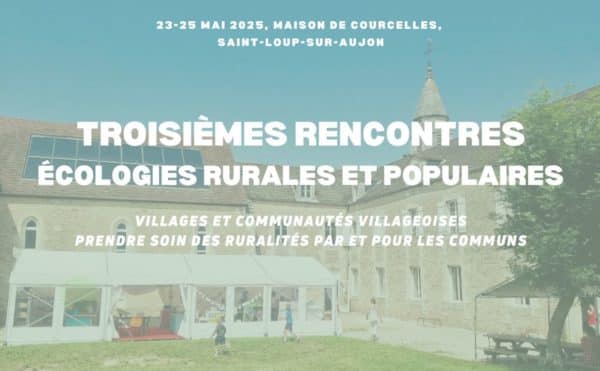 3e rencontres écologies rurales et populaires 