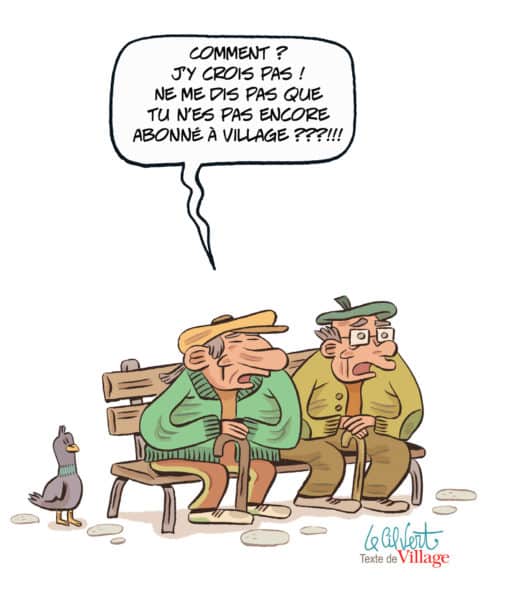 Opération 1000 abonnés supplémentaires pour le magazine Village