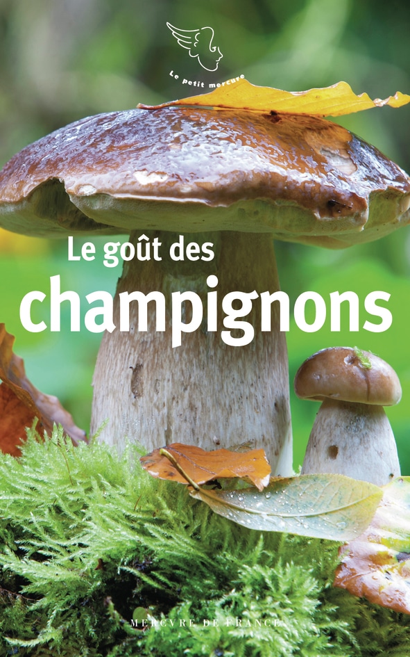 Couverture du livre Le goût des champignons