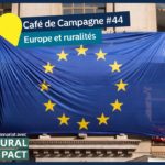 Prochain Café de campagne d'InSite : Europe et ruralités Prochain café de campagne d'InSite les ruralités à l'échelle européenne