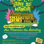 26 septembre : Festival Chope ta Laine au Manoir dans l'Eure Festival Chope ta Laine associe le 26 septembre au sein du Manoir du Landry à Flancourt-Crescy-en-Roumois (27)