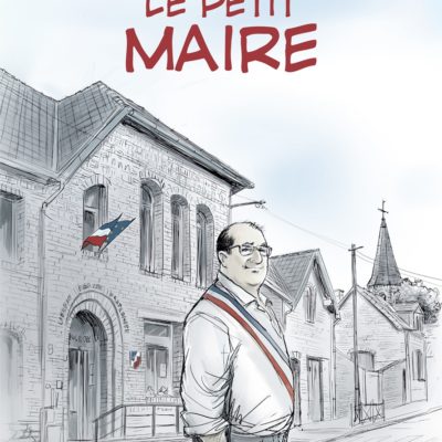 Pas simple d'être maire d'un village, comme nous le révèle ce roman graphique.