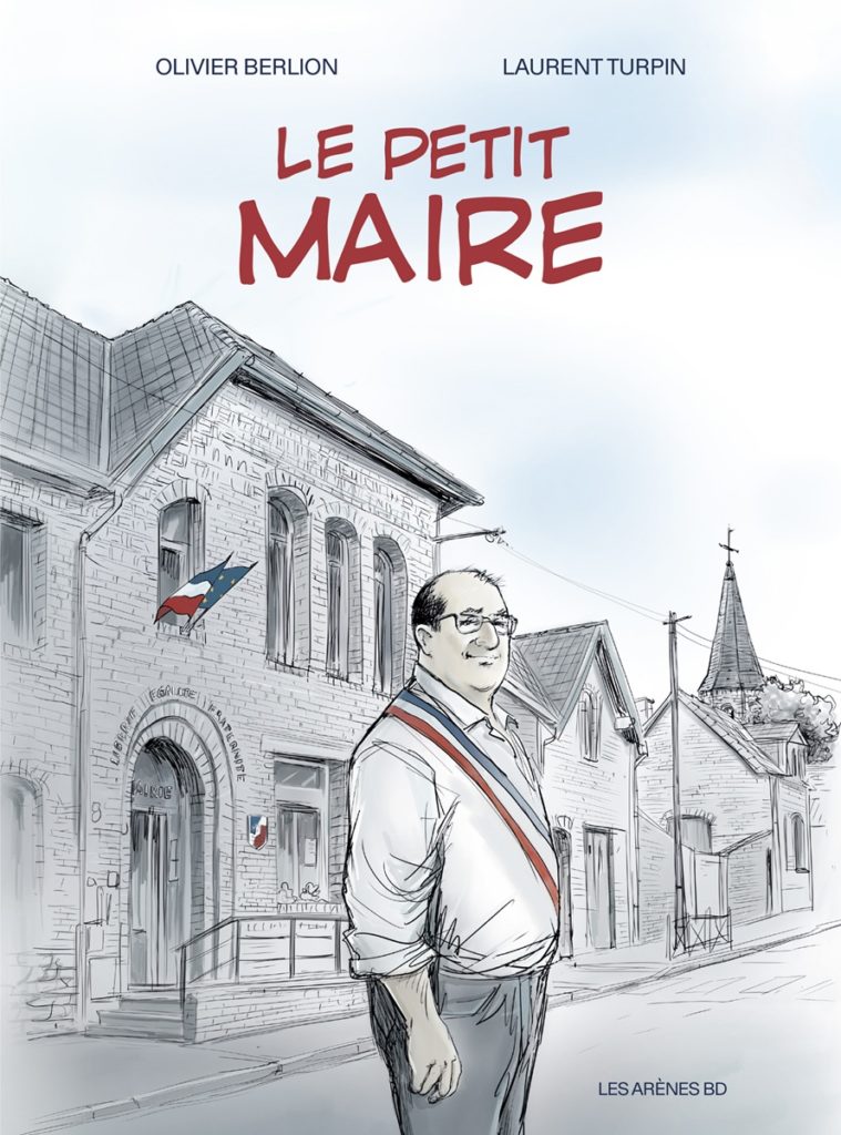 Pas simple d'être maire d'un village, comme nous le révèle ce roman graphique.