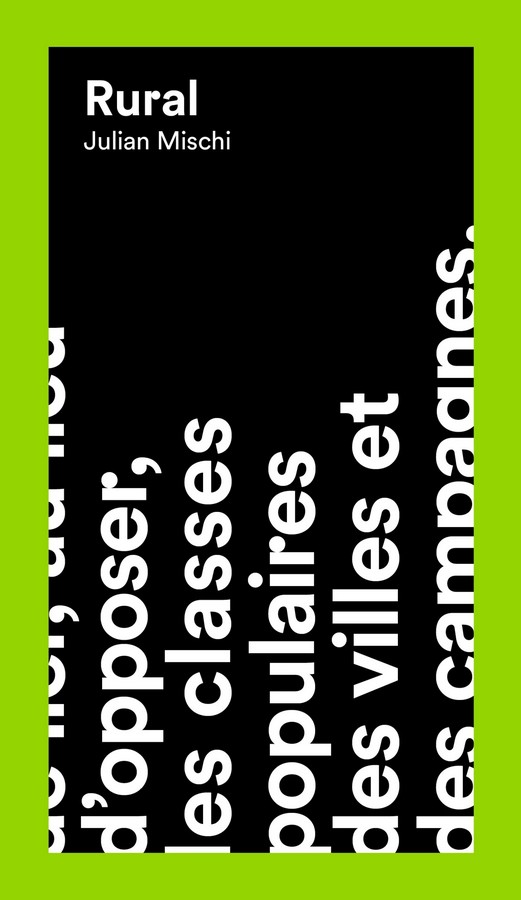 Dans Rural, le sociologue Julian Mischi raconte les nombreuses réalités locales, issues de luttes, de conflits, de configurations sociales, économiques, géographiques, politiques et historiques très différentes des territoires ruraux.